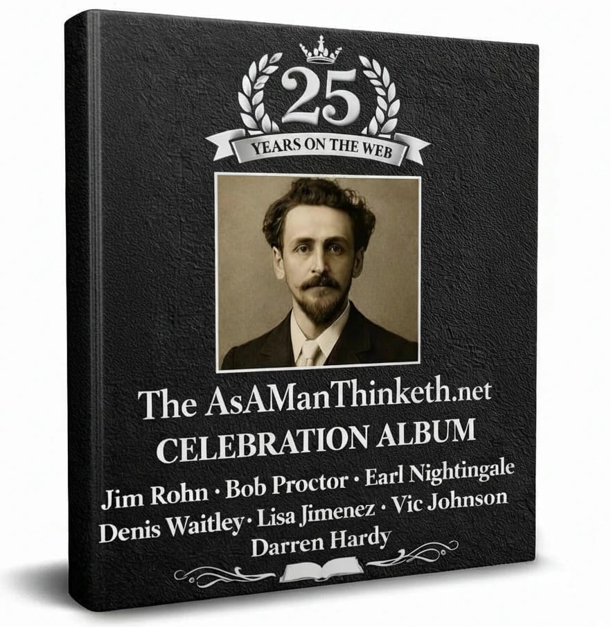 AsAManThinketh.net 25th Anniversary Album